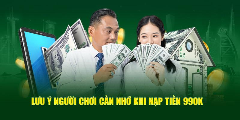 Tuân thủ lưu ý giúp nạp tiền nhanh chóng